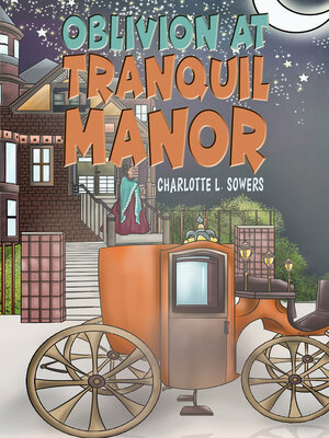 cover image of Oblivion at Tranquil Manor